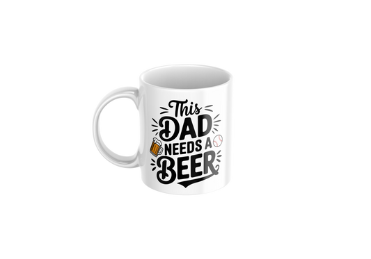 This dad needs a beer - Father's Day Mug