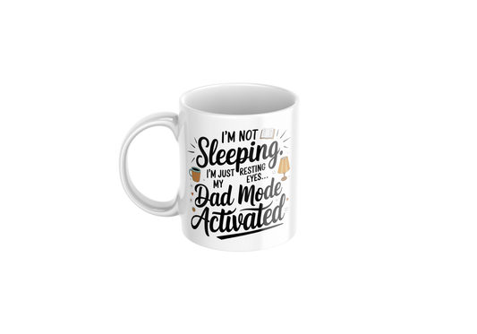 Im not sleeping im just resting my eyes - Father's Day Mug